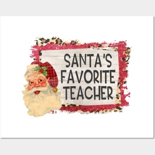 Santa's Favorite Teacher Posters and Art